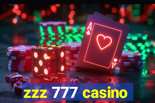 zzz 777 casino
